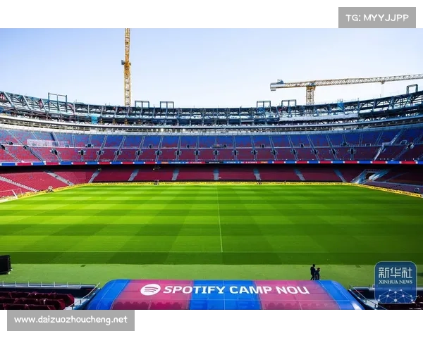 巴塞罗那足球俱乐部主场诺坎普球场介绍及其历史背景
